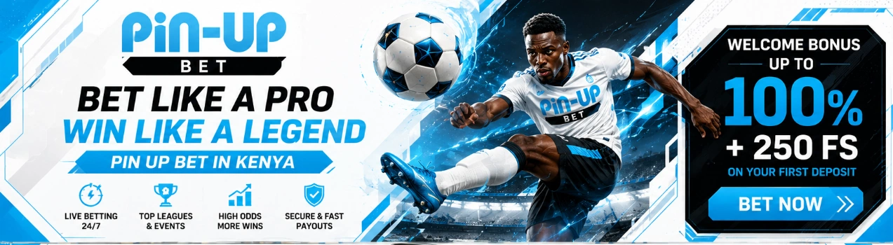 Pin Up Bet Kenya with sports betting welcome bonus and live betting